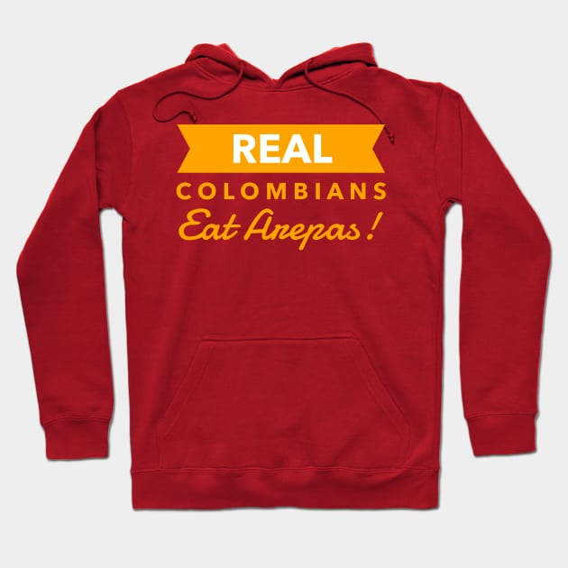 Real Colombians Hoodie by MessageOnApparel